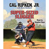 Cal Ripken Jr.'s Super-Sized Slugger